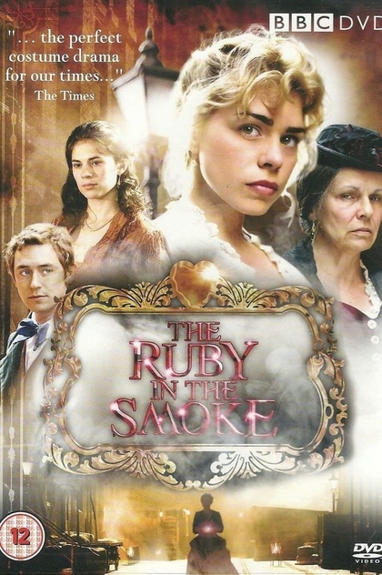 The Ruby in the Smoke - 2006