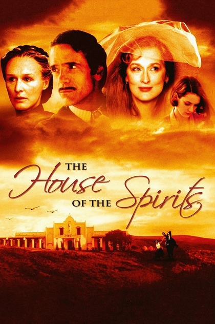 The House of the Spirits - 1993