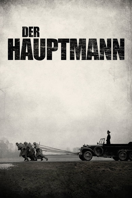 Der Hauptmann - 2017