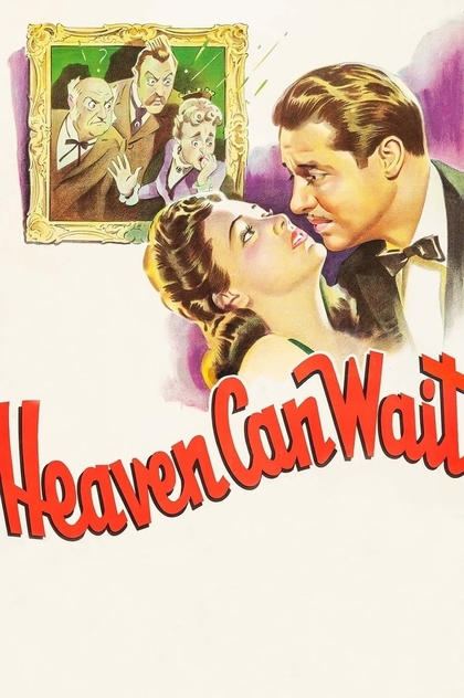 Heaven Can Wait - 1943