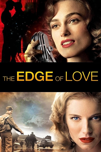 The Edge of Love - 2008