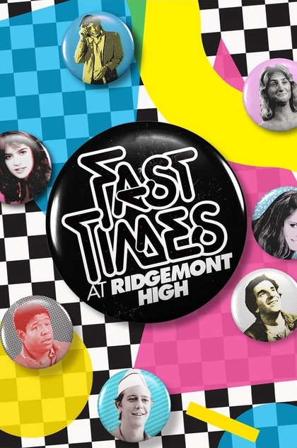 Fast Times at Ridgemont High - 1982