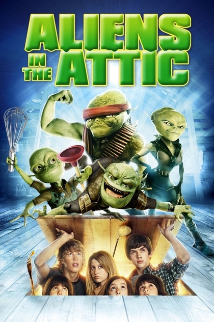 Aliens in the Attic - 2009