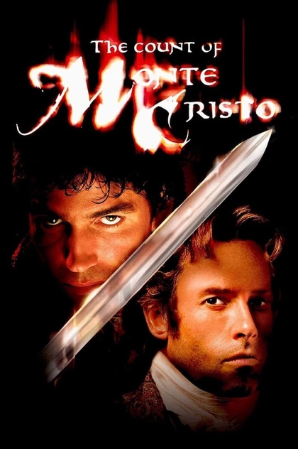 The Count of Monte Cristo - 2002