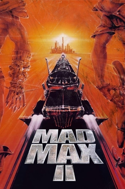 Скажений Макс: Воїн Дороги - 1981
