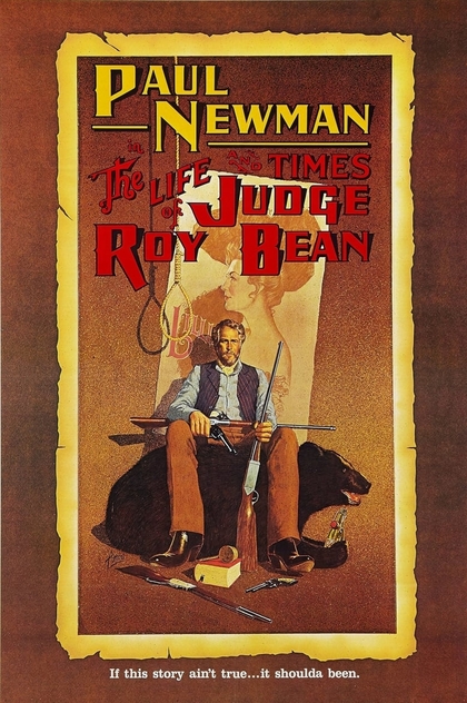 The Life and Times of Judge Roy Bean - 1972