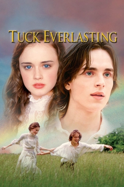 Tuck Everlasting - 2002