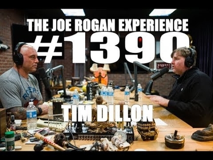 Joe Rogan Experience #1390 - Tim Dillon