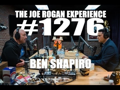 Joe Rogan Experience #1276 - Ben Shapiro