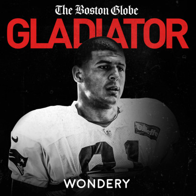 Gladiator: Aaron Hernandez and Football Inc.