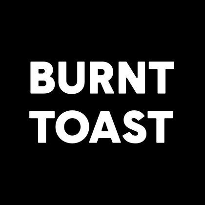 Burnt Toast Creative - PROJECTS
