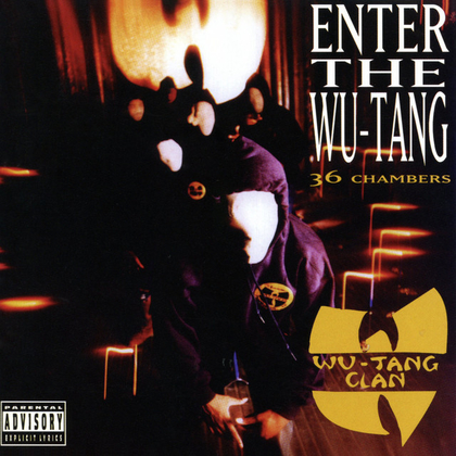 Enter The Wu-Tang (36 Chambers)