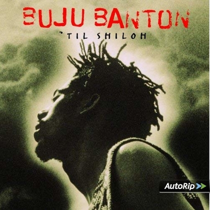 Til Shiloh - Voice of Jamaica by Buju Banton