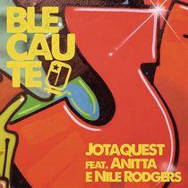 Blecaute (feat. Anitta & Nile Rodgers)