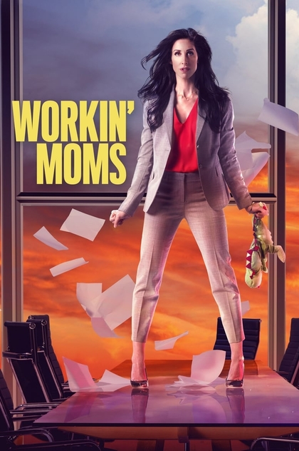 Workin' Moms | 2017