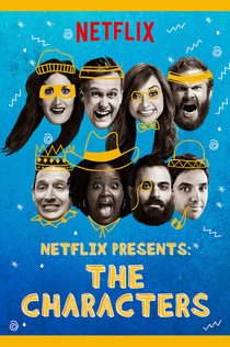 Netflix Presents: The Characters | 2016