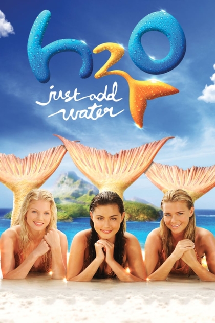 H2O: Just Add Water | 2006