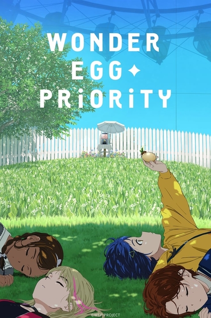 Wonder Egg Priority | 2021
