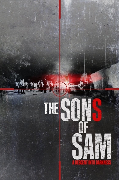 The Sons of Sam: A Descent Into Darkness | 2021