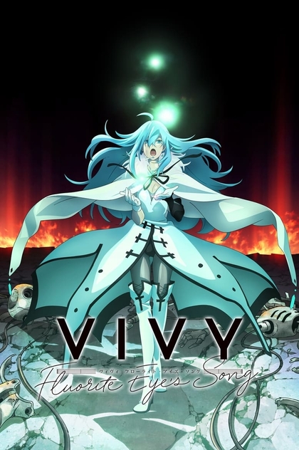 Vivy -Fluorite Eye's Song- | 2021