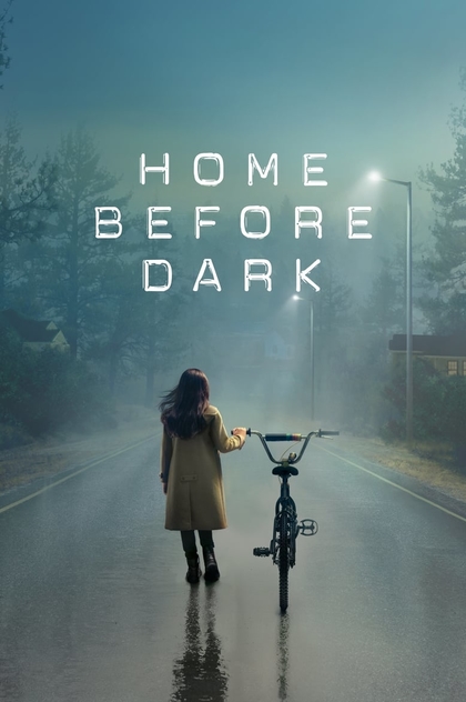 Home Before Dark | 2020