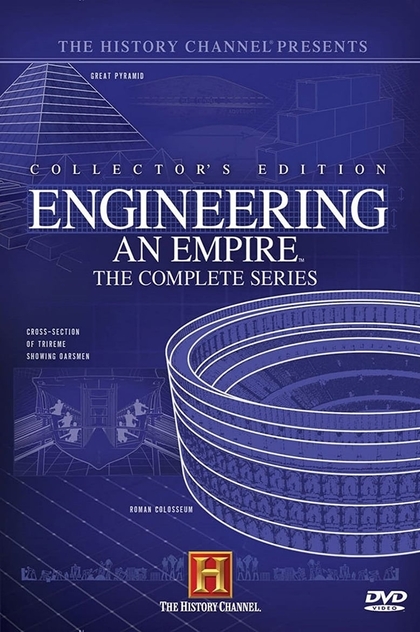 Engineering an Empire | 2005
