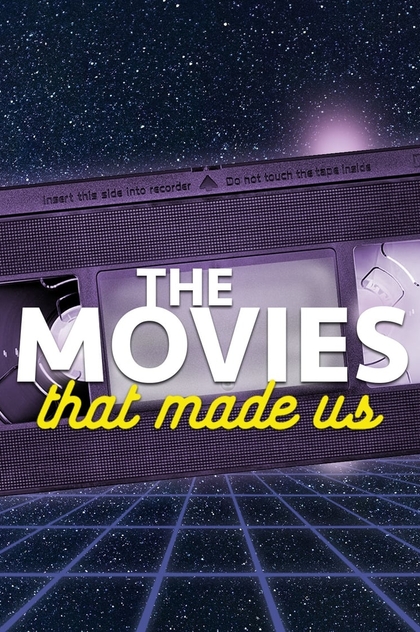 The Movies That Made Us | 2019