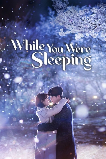 While You Were Sleeping | 2017