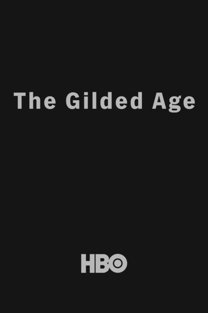 The Gilded Age | 2022