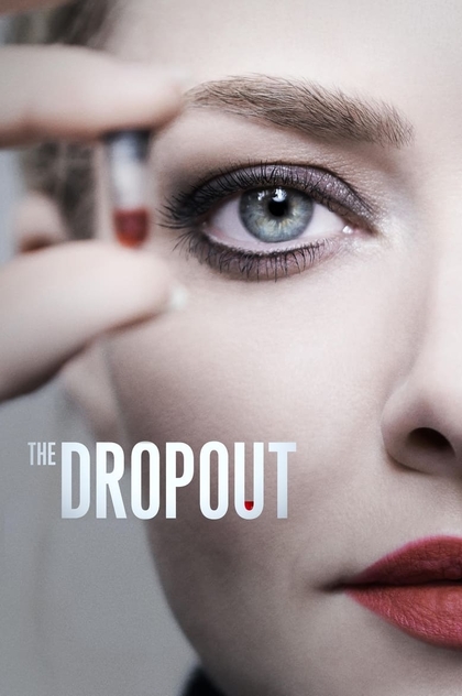 The Dropout | 2022