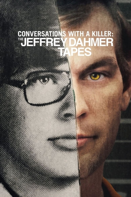 Conversations with a Killer: The Jeffrey Dahmer Tapes | 2022