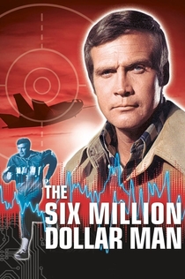 The Six Million Dollar Man | 1974