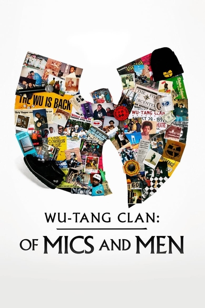 Wu-Tang Clan: Of Mics and Men | 2019