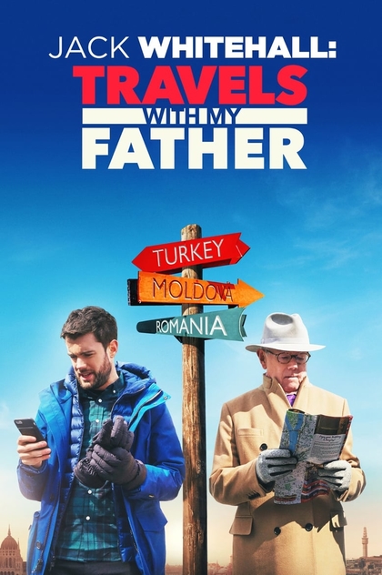Jack Whitehall: Travels with My Father | 2017
