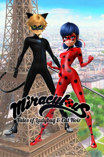 Miraculous: Tales of Ladybug & Cat Noir | 2015