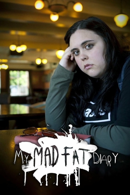 My Mad Fat Diary | 2013