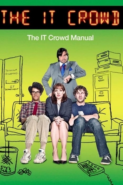 The IT Crowd | 2007