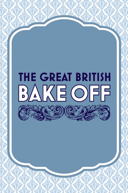 The Great British Bake Off | 2010