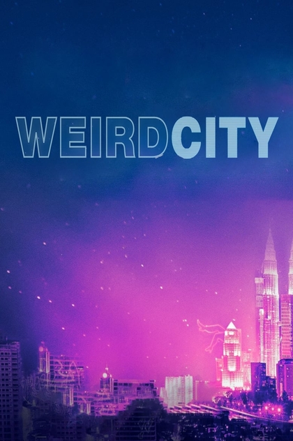 Weird City | 2019