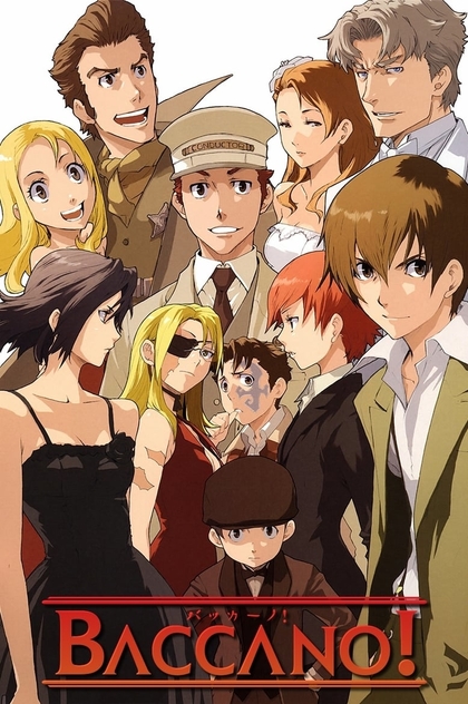 Baccano! | 2007