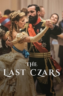 The Last Czars | 2019