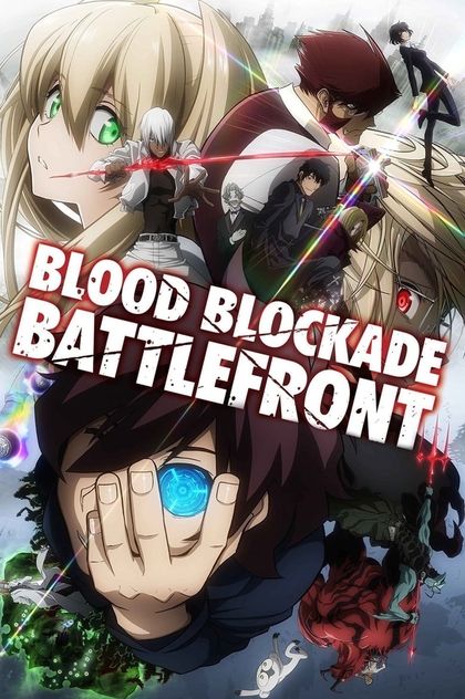 Blood Blockade Battlefront | 2015