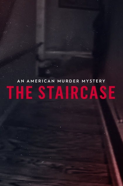 An American Murder Mystery: The Staircase | 2018