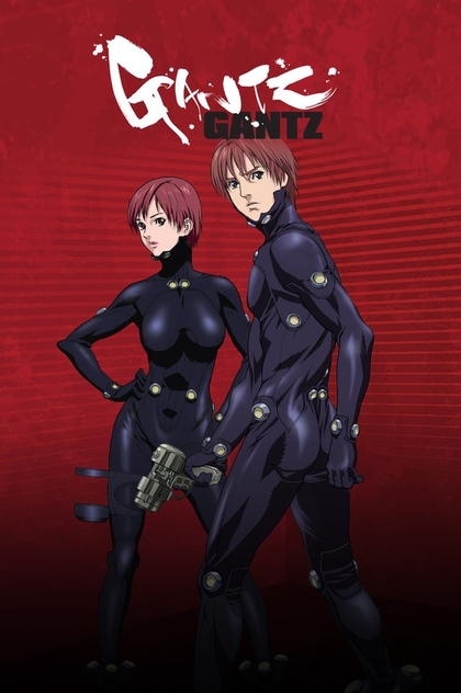 GANTZ | 2004