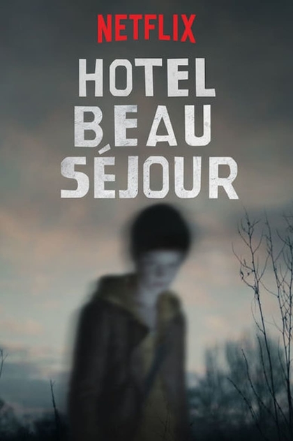 Hotel Beau Séjour | 2017