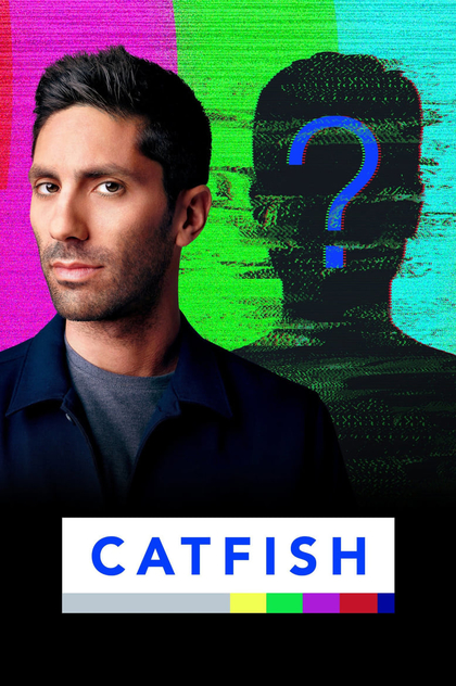 Catfish: The TV Show | 2012