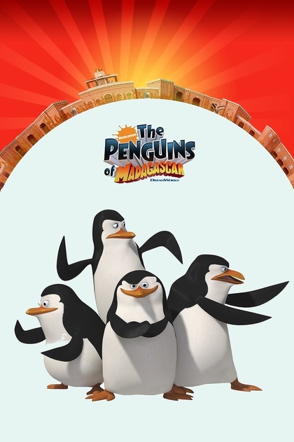 The Penguins of Madagascar | 2009
