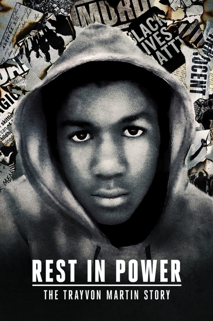 Rest in Power: The Trayvon Martin Story | 2018
