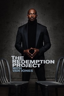 The Redemption Project with Van Jones | 2019