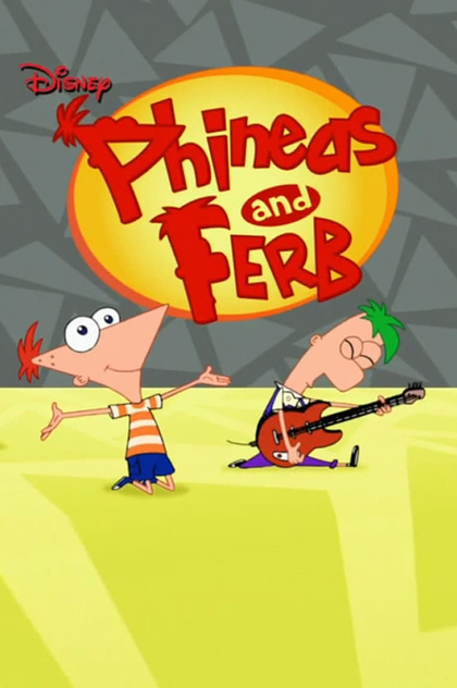 Phineas and Ferb | 2007